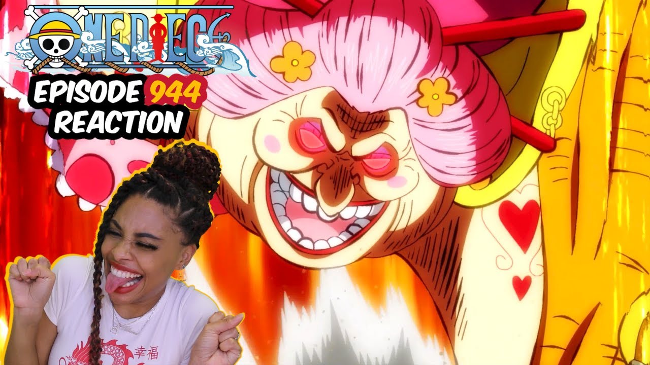 She A Bad Momma Shut Yo Mouth One Piece Episode 944 Reaction Youtube