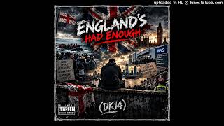 England's Had Enough. PG