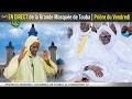 🔴DIRECT Touba: La Prière du Vendredi - Grande Mosquée de Touba