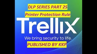 DLP Series Part 25 Printer Protection Rule screenshot 2
