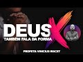 DEUS FALA TAMBÉM DA FORMA X ( COMO OUVIR DEUS ) Profeta Vinicius Iracet