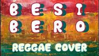 Lirik Lagu Reggae_BESI BERO_Cover by S. Wedho
