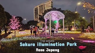 TAMAN SAKURA AEON MALL BSD CITY ~  KEINDAHAN LAMPU HIAS SAKURA ILLUMINATION PARK