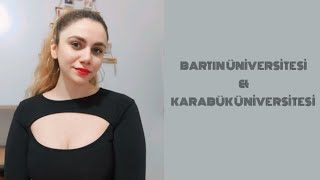 Karabük Üniversitesi & Bartın Üniversitesi: Şehirler ve Üniversiteler Hakkında Genel Bilgi