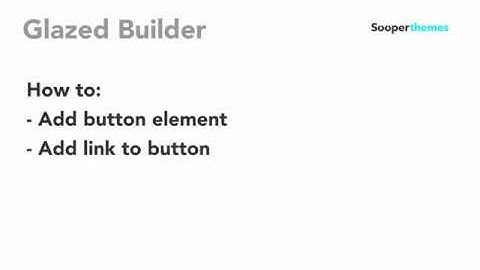 Button Element Glazed Builder Drupal Tutorial