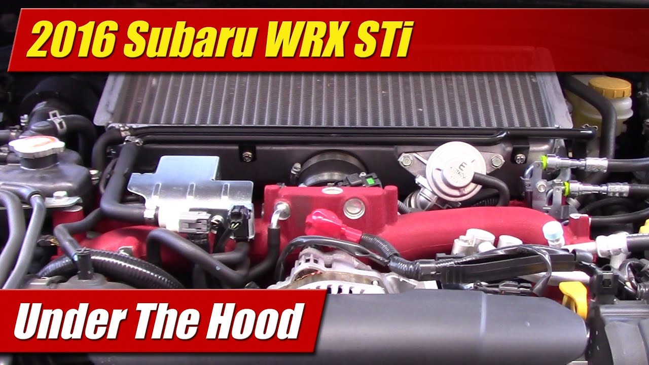 Under The Hood 16 Subaru Wrx Sti Youtube Under The Hood 16 Subaru Wrx Sti Youtube