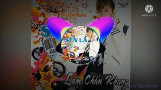 Gốc Khuất Trong Tim Anh (remix)Lâm Chấn Khang