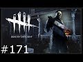 Dead By Daylight | Online Gameplay | #171 (No Commentary)