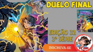 TURMA DA MÔNICA JOVEM - DUELO FINAL - EDIÇÃO N° 32