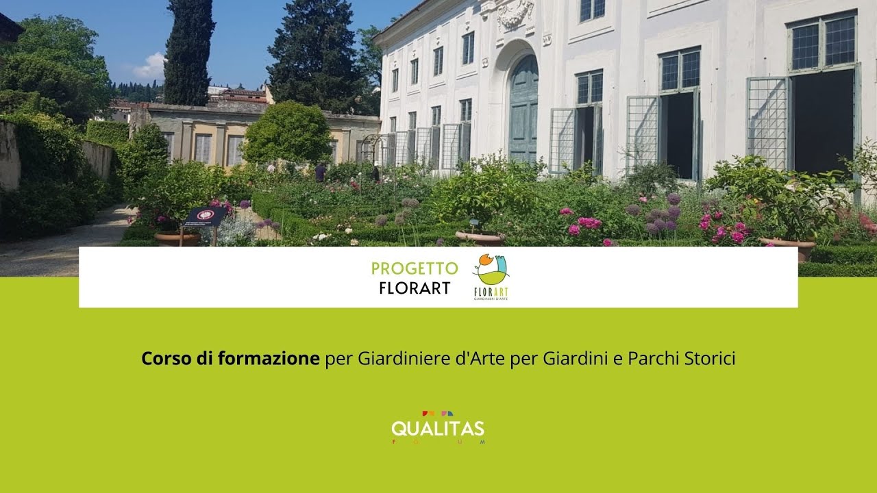 Progetto FlorArt - Giardinieri d’arte per la cura e gestione di giardini e parchi storici