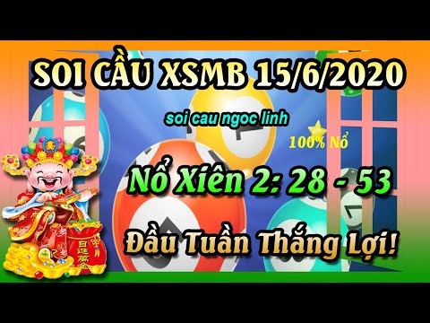 Video Soi cau xsmb 15/6 | soi cau mb | cau mb | soi cau lo |... - youtube