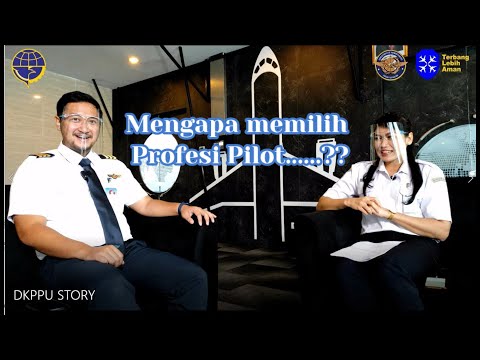 DKPPU STORY Part 1 - Mengapa Memilih Profesi Pilot...??