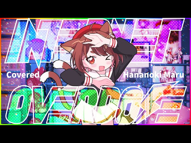 INTERNET OVERDOSE / covered by Hananoki Maru - YouTube