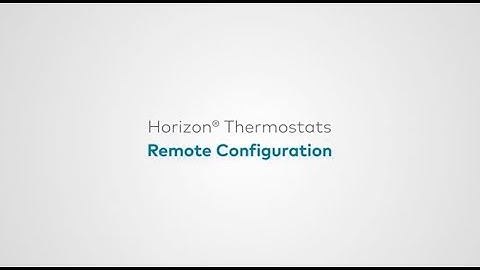 Crestron Horizon® Thermostat: Remote Configuration