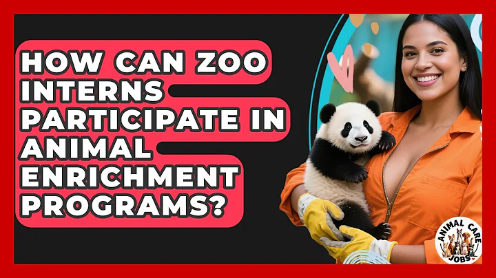 How Can Zoo Interns Participate In Animal Enrichment Programs? - Animal Care Jobs