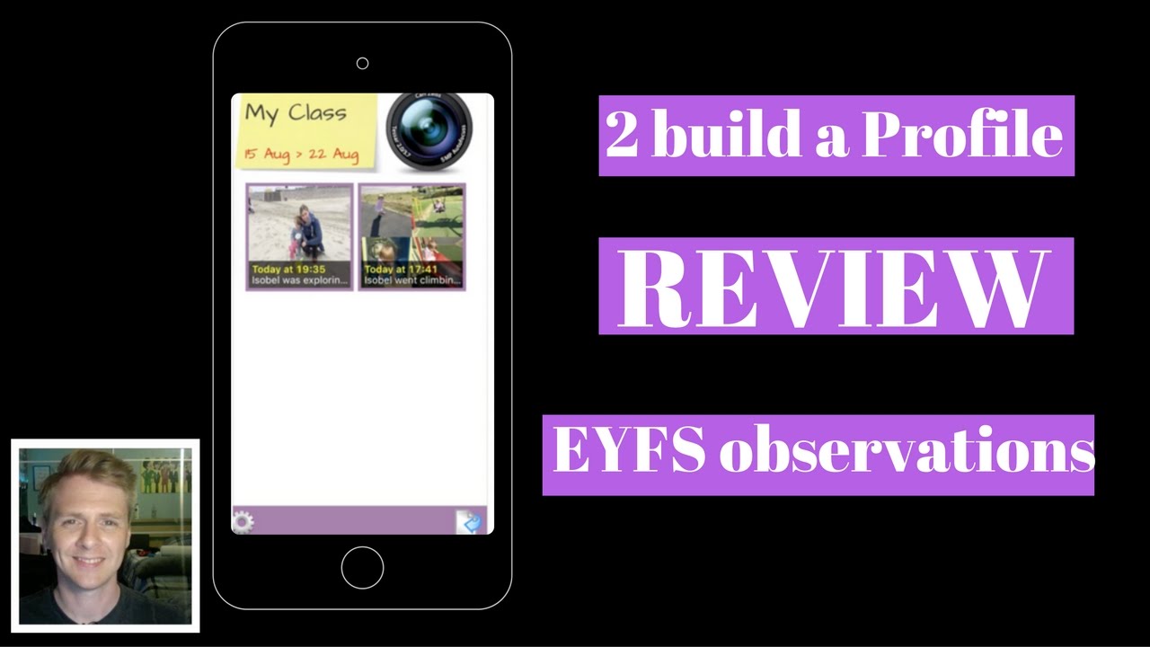 2 Build A Profile App review - EYFS digital observational ...