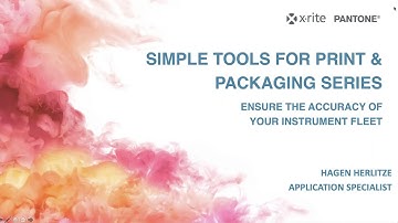 Simple Tools for Print & Packaging Series | Ensure the Accuracy of Your Instrument Fleet