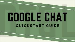 Details Google Chat QuickStart Guide News