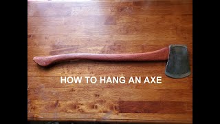 How to Hang an Axe