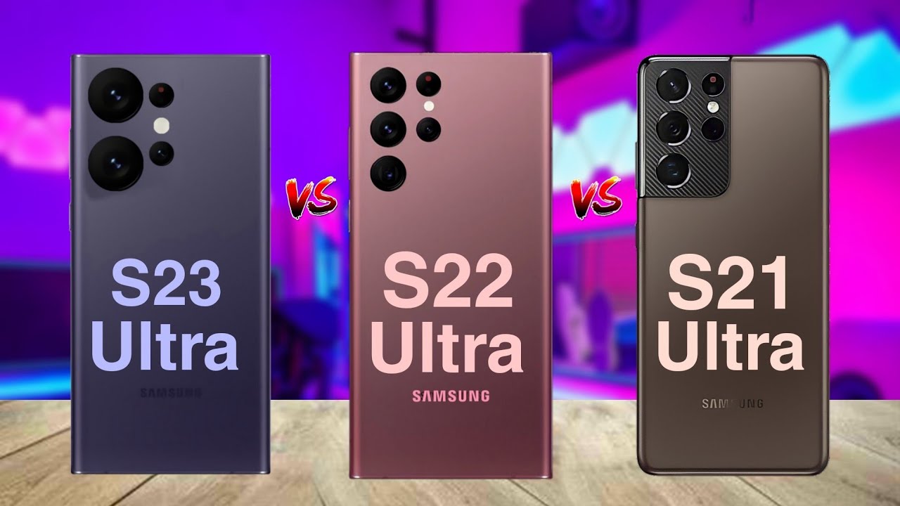 Samsung Galaxy S21 Ultra vs Samsung Galaxy S23 Ultra: What is the
