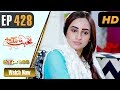 Watch Pakistani Drama | Mohabbat Zindagi Hai - Episode 428 | Express TV Dramas | Javeria Saud Online In HD
