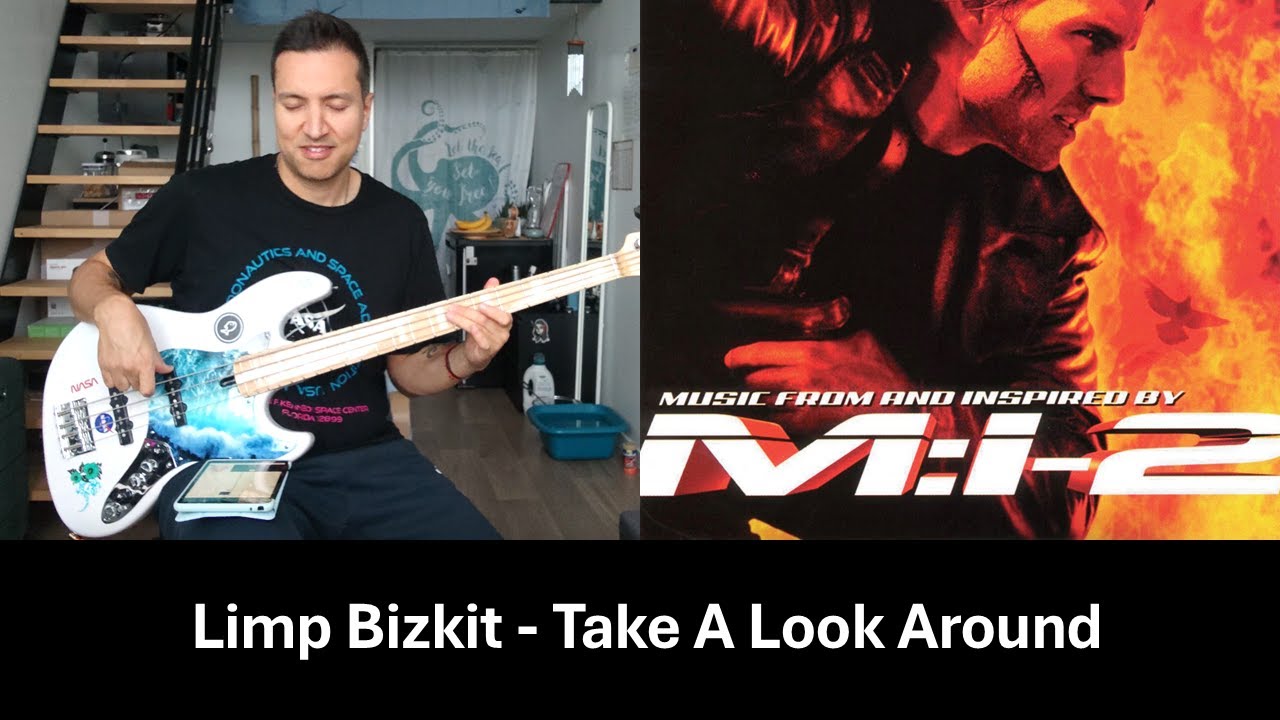 Limp Bizkit - Take A Look Around - Bass Cover