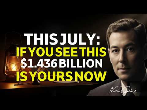 THIS JULY: Your $1,436,000,000 Is Already Yours… The Universe Never Forgot You | Law of Assumption