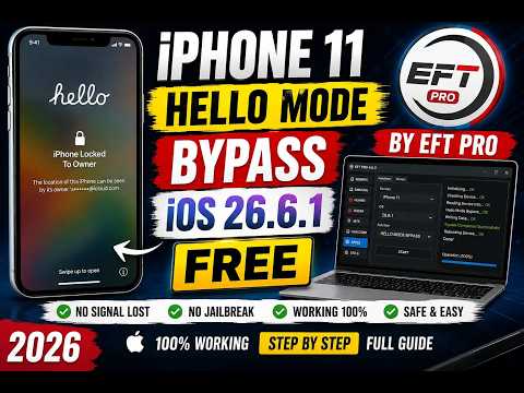 iPhone 11 Hello Mode Bypass iOS 26.6.1 FREE | EFT PRO Latest Method 2026 🔥
