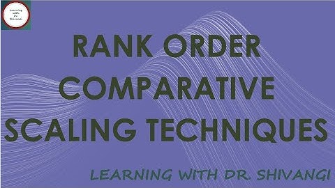 Rank Order Scaling Technique