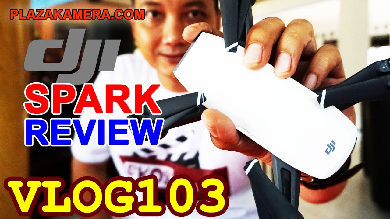 PART 1/4 REVIEW DJI SPARK INDONESIA - DRONE KECIL CANGGIH - UNBOX DAN TERBANG INDOOR