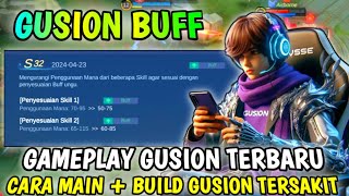 GUSION BUFF ✅CARA MAIN GUSION BUFF ✅ GAMEPLAY GUSION TERBARU ✅ BUILD GUSION TERSAKIT ✅MOBILE LEGENDS