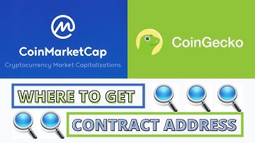 WHERE TO GET CONTRACT ADDRESS | COINMARKETCAP | COINGECKO