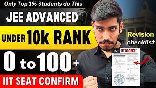JEE Advanced 2026: Improve 100+ Marks Checklist 🔥 | Under 10K Rank Confirmed #jee