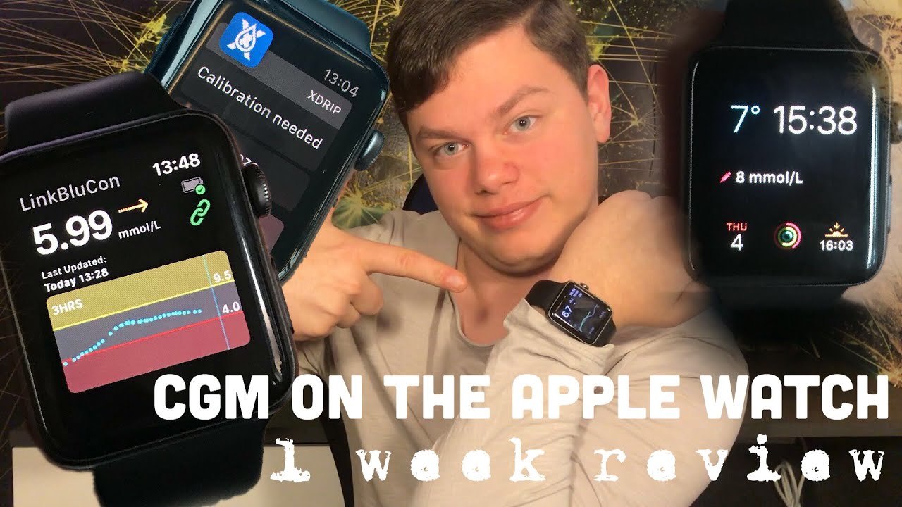 Libre CGM data on the Apple Watch -1 week review - YouTube