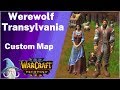 Werewolf - Transylvania | Custom Map | Warcraft 3 Reforged Beta