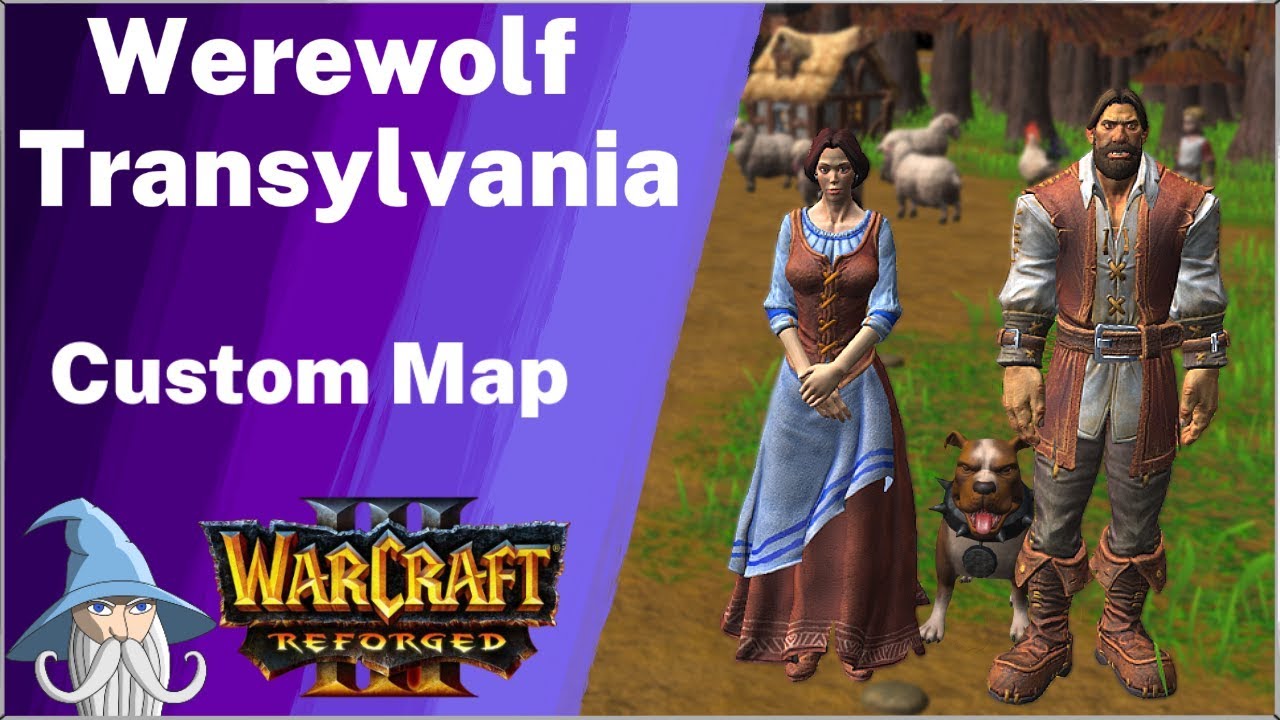 Werewolf - Transylvania | Custom Map | Warcraft 3 Reforged Beta - YouTube