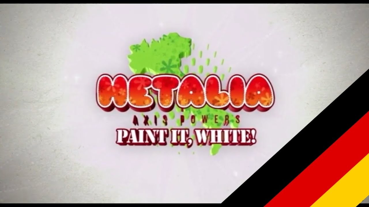 [GERMAN FANDUB] Hetalia Axis Powers Paint it White! [Trailer] YouTube