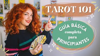 📌TAROT 101 : TODO lo que necesitas saber para comenzar a LEER el TAROT 🎴 Guía para principiantes ✨