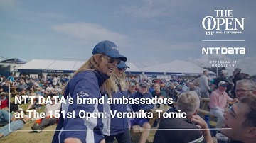 NTT DATA’s brand ambassadors onsite at The 151st Open: Veronika Tomic