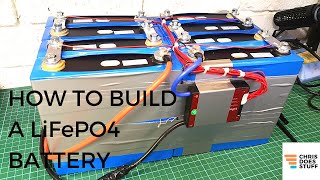 HOW TO BUILD A BATTERY (LiFePO4) | DIY