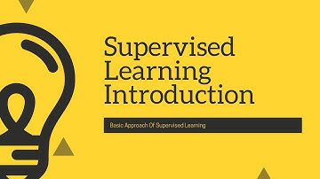 Machine Learning :  Supervised Learning Basics