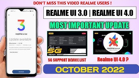 Realme New Update October 2022, Realme UI 3.0 Android 12, Android 13 Realme UI 4.0 Update ? Jio 5G !