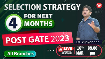 Selection Strategy for next 4 Months | All Branches Post GATE Counselling 2023 GATE 2023 Results