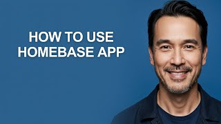 How to Use Homebase App - KevinHowTo