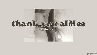 ꒰ THAISUB ꒱ Taylor Swift - thanK you aIMee
