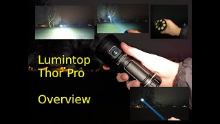 Lumintop Thor Pro quick overview and beam shots