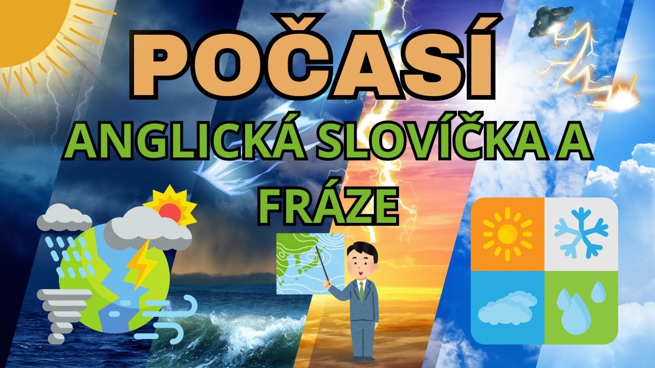 POČASÍ V ANGLIČTINĚ