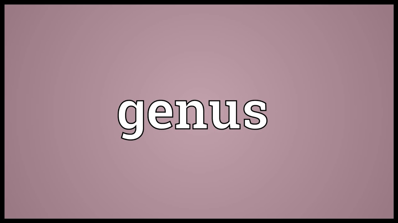 Genus Meaning - YouTube