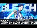 Fresh start 2  un glow up inattendu  bleach brave souls