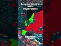 European Countries With Royal Families #geography #geographythroughmaps #europe #mapping